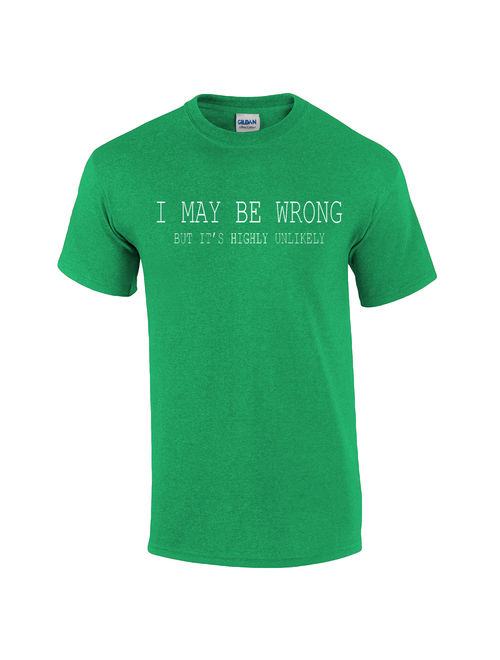 Mens Funny Sayings Slogans T Shirts-I May Be Wrong tshirt-charcoal-4xl