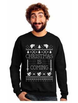 Tstars - Christmas is Coming Ugly Christmas Sweater Sweatshirt