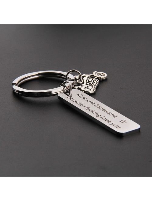 MAOFAED Biker Gift Ride Safe Keychain Ride Safe Handsome Because I Fucking Love You Motocycle Keychain Gift for Biker