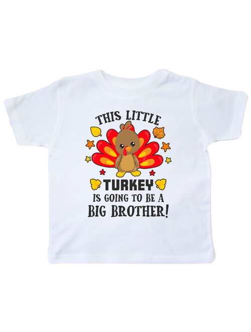 This Little Turkey is Going to be a Big Brother Toddler T-Shirt