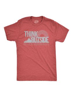 Mens Think Outside Funny No Box Necessary Cool Summer Sunshine Outdoor Nature T shirt