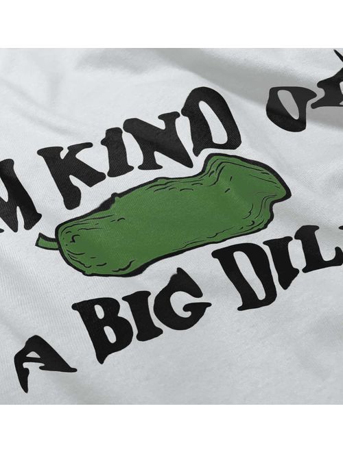 I'm Kind Of A Big Dill | Funny Sarcastic Pickle Pun Hoodie Sweatshirt