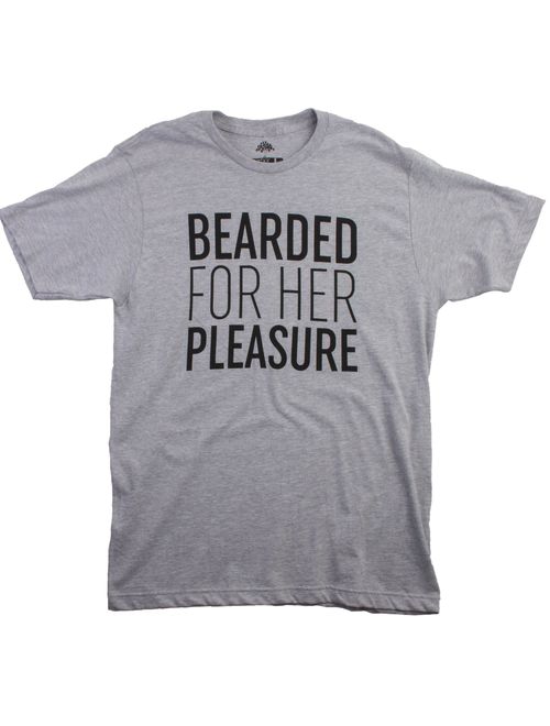 Bearded for Her Pleasure | Funny Beard, Men's Facial Hair Humor Unisex T-Shirt