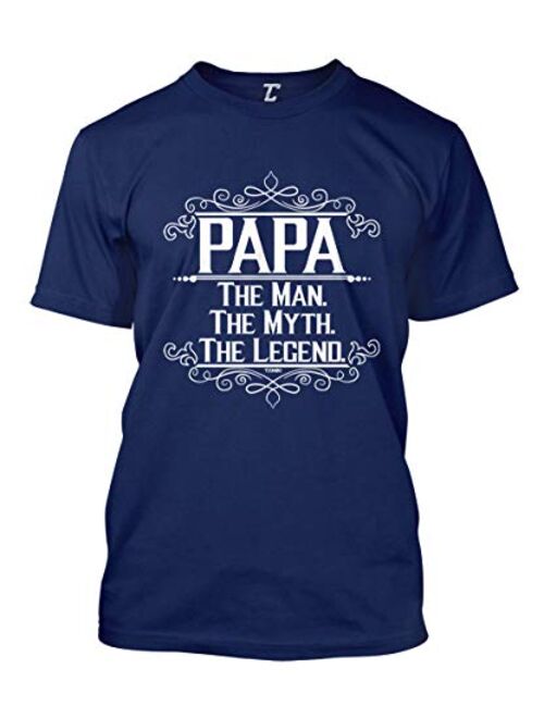 Papa The Man, The Myth, The Legend Men's T-Shirt