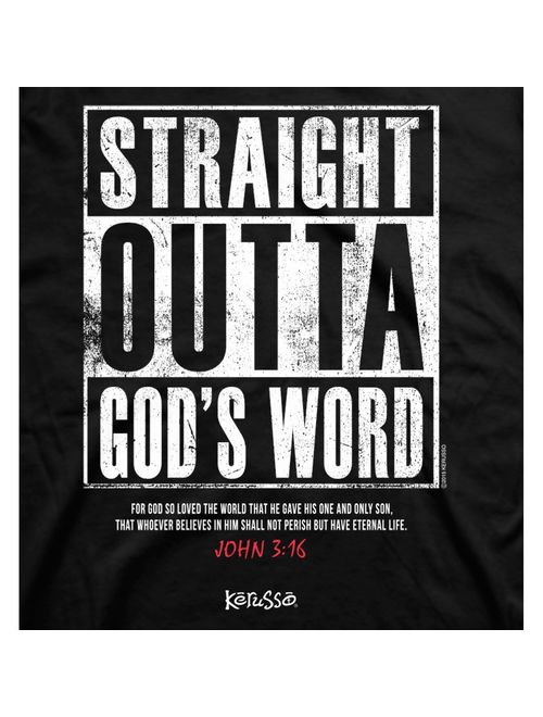 Kerusso Straight Outta God's Word Christian T-Shirt