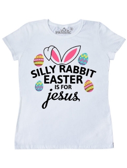 Silly Rabbit Easter is for Jesus with Bunny Head and Easter Eggs Women's T-Shirt