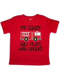 Firefighter Daddy Plays With Trucks Toddler T-Shirt