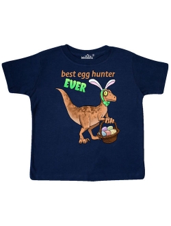 Best Egg Hunter Ever Easter dinosaur Toddler T-Shirt