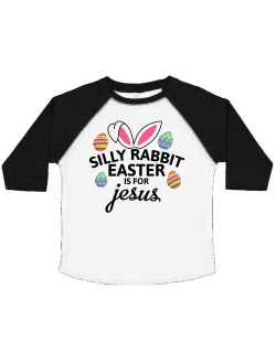Silly Rabbit Easter is for Jesus with Bunny Head and Easter Eggs Toddler T-Shirt
