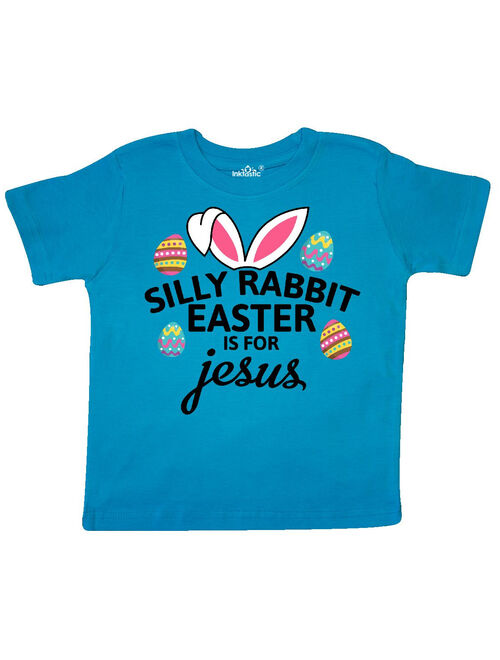 Silly Rabbit Easter is for Jesus with Bunny Head and Easter Eggs Toddler T-Shirt