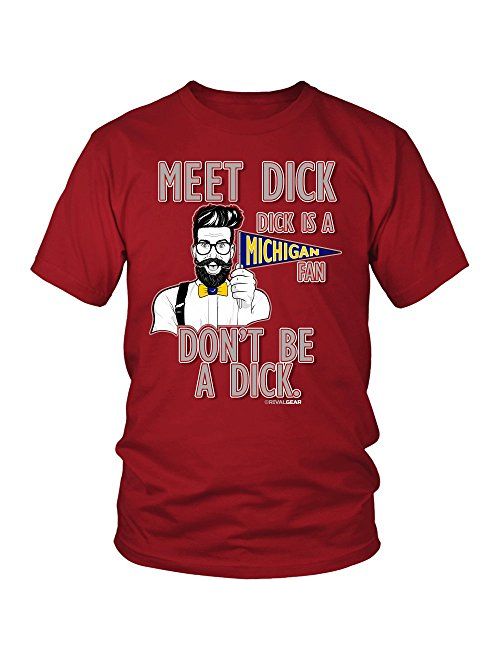 Michigan Haters Don't Be a D!ck T-Shirt for Fans in Ohio