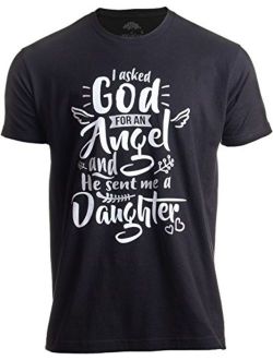 I Asked God for an Angel, He Sent me a Daughter | Dad Daddy Father's Day T-Shirt