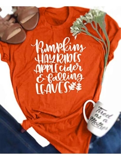 Pumpkins Hayrides Apple Cider and Falling Leaves T-Shirt Women Funny Letter Printed Graphic Fall Tee Tops