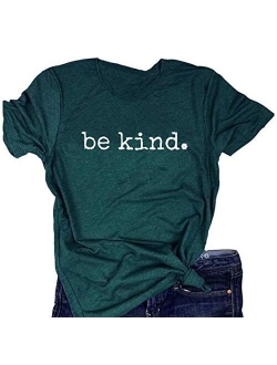 Be Kind Shirts for Women Casual Cute Inspirational Tee Shirts Top with Sayings