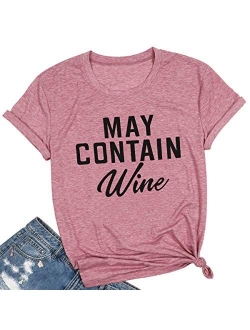 May Contain Wine T Shirt Alcohol Shirts Womens Letter Print Tops Funny Drinking Shirt Casual Short Sleeve Graphic Tees Top