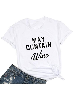 May Contain Wine T Shirt Alcohol Shirts Womens Letter Print Tops Funny Drinking Shirt Casual Short Sleeve Graphic Tees Top