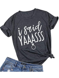 Bride T Shirt I Said Yaass Diamond Ring Wedding Honeymoon Shirts Women Vacation Bachelorette Party Tees Tops