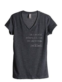 in A World Where You Can Be Anything Be Kind Women's Fashion Relaxed V-Neck T-Shirt Tee