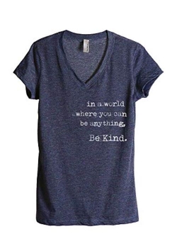 in A World Where You Can Be Anything Be Kind Women's Fashion Relaxed V-Neck T-Shirt Tee