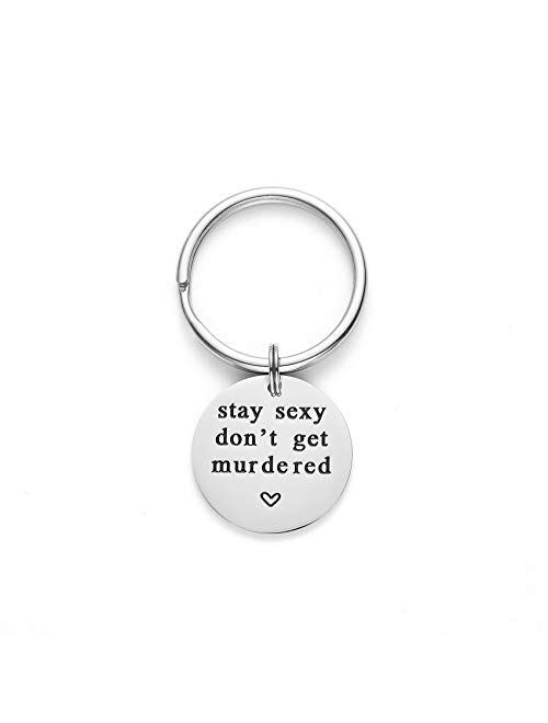 LParkin Stay Sexy Don't Get Murdered Keychain Stainless Steel My Favorite Murder Keychain Murderino Gift