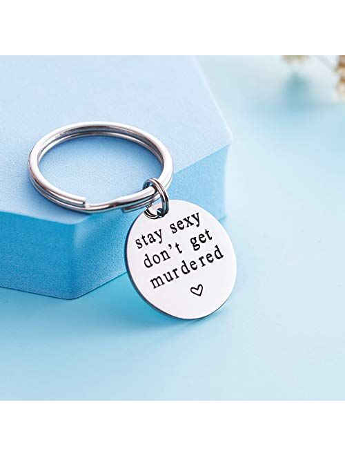 LParkin Stay Sexy Don't Get Murdered Keychain Stainless Steel My Favorite Murder Keychain Murderino Gift