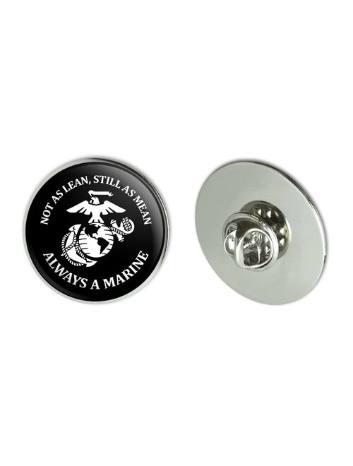 Not as Lean Still as Mean Always a Marine USMC White Black Officially Licensed Metal 1.1" Tie Tack Hat Lapel Pin Pinback