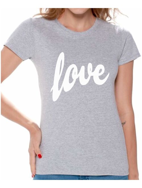 Awkward Styles Love Shirt Love Tshirt for Women St.Valentines Day Shirt Love Gifts Valentines T shirt Women's Love T-Shirt Gift for Her Valentine Shirts for Women Birthda