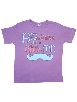 big sister to a little mr Toddler T-Shirt