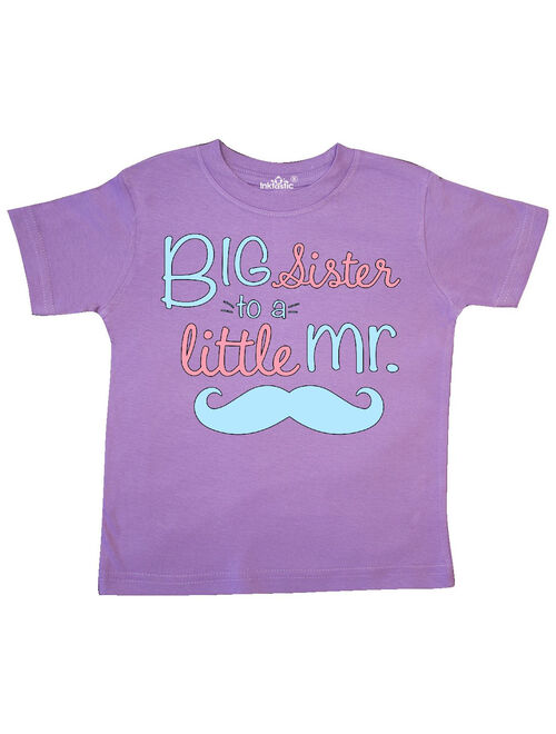 big sister to a little mr Toddler T-Shirt