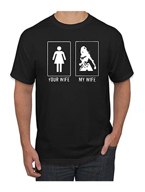 Wild Bobby Your Wife vs My Wife | Superhero Humor Men's Graphic T-Shirt