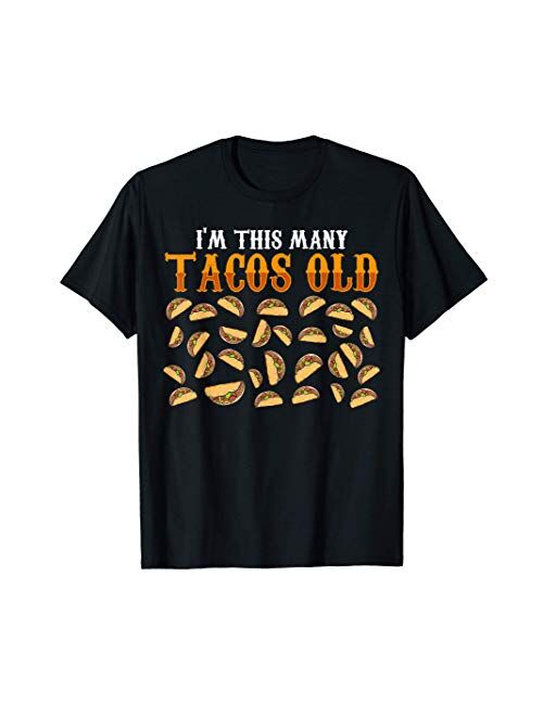 Funny 30 Year Old Taco Lovers Gag Gift, 30th Birthday T-Shirt