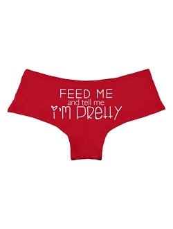 Decal Serpent Feed Me and Tell Me I'm Pretty Funny Women's Boyshort Underwear Panties