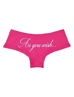 As You Wish Parody Saying Funny Women's Boyshort Underwear Panties