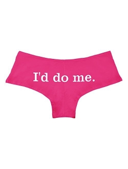 I'd Do Me Funny Women's Boyshort Underwear Panties