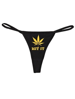 Knaughty Knickers Women's Hit It with Marijuana Pot Weed Leaf Funny Thong