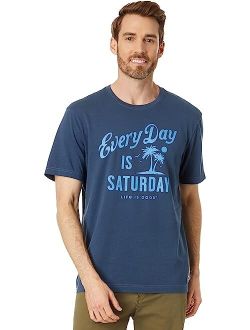 Life is Good Every Day Is Saturday Palm Short Sleeve Crusher Tee