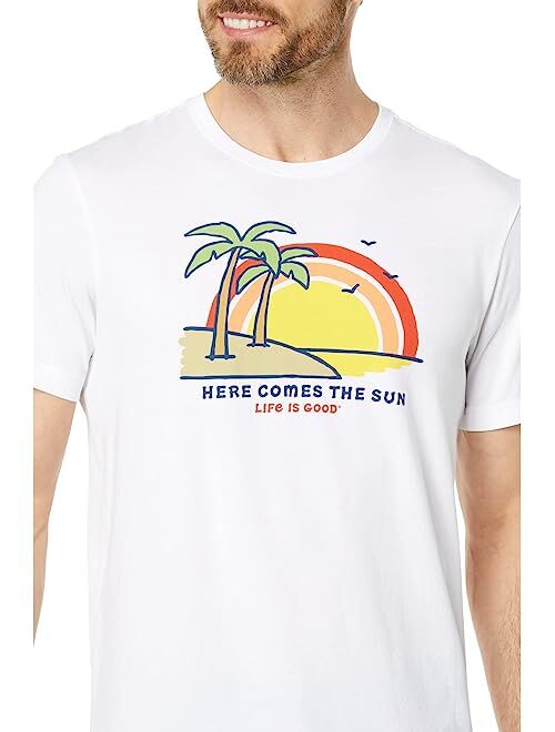 Life is Good Here Comes the Sun Crusher-Lite Tee