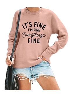 VILOVE Funny Sweatshirts for Women Its Fine Im Fine Everything is Fine Shirts Inspirational T-Shirt Cute Sayings Tee Tops