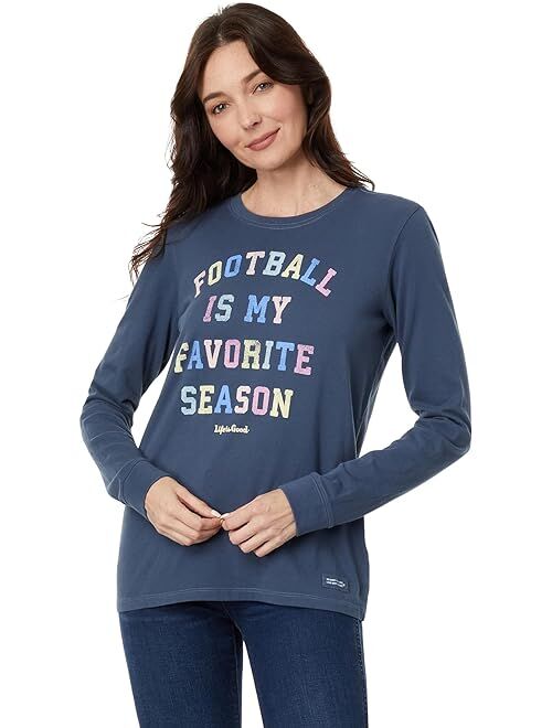 Life is Good Football Is My Favorite Season Long Sleeve Crusher Tee