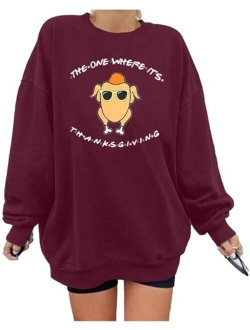 MNLYBABY Oversized Thanksgiving Shirts Women Funny Turkey Graphic Sweatshirt Grateful Blessed Fall Long Sleeve Pullover Tops