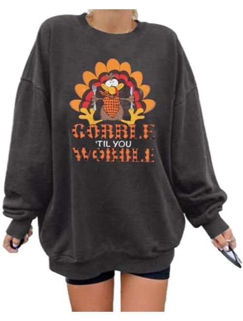 FASHGL Thanksgiving Sweatshirt Women Gobble Til You Wobble Shirt Funny Turkey Graphic Shirt Casual Long Sleeve Pullover Tops