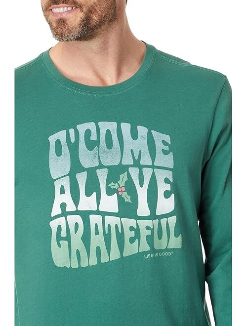 Life is Good Trippy O Come All Ye Long Sleeve Crusher-Lite Tee